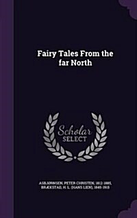 Fairy Tales from the Far North (Hardcover)