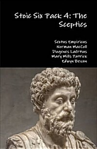 Stoic Six Pack 4: The Sceptics (Hardcover)