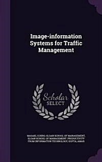 Image-Information Systems for Traffic Management (Hardcover)