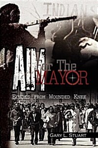 Aim for the Mayor (Hardcover)