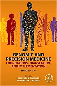 Genomic and Precision Medicine: Foundations, Translation, and Implementation (Hardcover, 3)