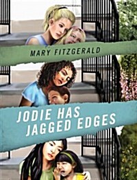 Jodie Has Jagged Edges (Hardcover)