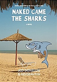 Naked Came the Sharks (Hardcover)