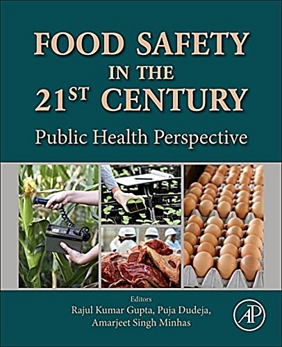 Food Safety in the 21st Century: Public Health Perspective (Paperback)