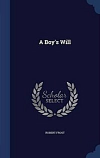 A Boys Will (Hardcover)