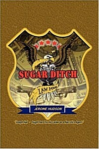 Sugar Ditch Lawmen (Hardcover)