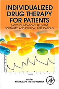 Individualized Drug Therapy for Patients: Basic Foundations, Relevant Software and Clinical Applications (Paperback)