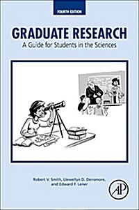 Graduate Research: A Guide for Students in the Sciences (Paperback, 4)