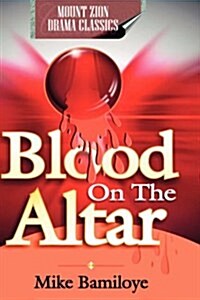 Blood on the Altar (Hardcover)