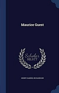 Maurice Guest (Hardcover)