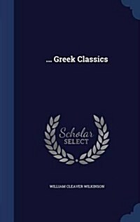 ... Greek Classics (Hardcover)