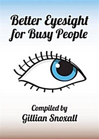 Better Eyesight for Busy People (Paperback)