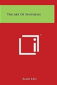 The Art of Synthesis (Hardcover)