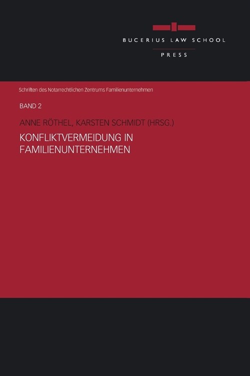 Konfliktvermeidung in Familienunternehmen (Hardcover)