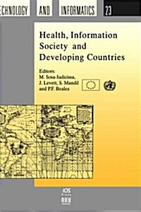 Health, Information Society and Developing Countries (Hardcover)