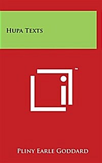 Hupa Texts (Hardcover)