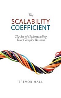 The Scalability Coefficient (Hardcover)