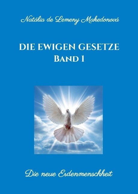 Die Ewigen Gesetze Band 1 (Hardcover)