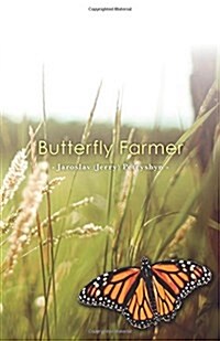 Butterfly Farmer (Hardcover)