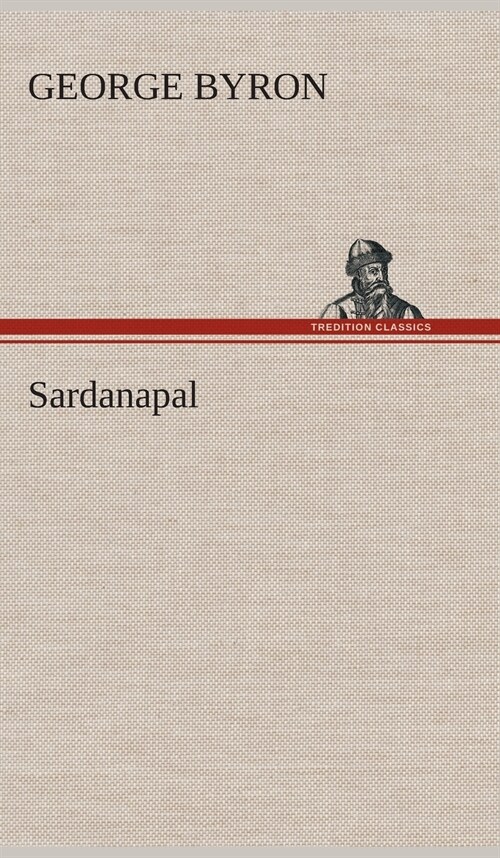 Sardanapal (Hardcover)