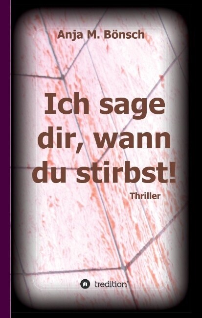 Ich sage dir, wann du stirbst! (Hardcover)