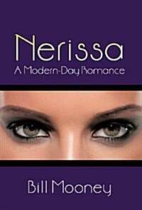Nerissa: A Modern-Day Romance (Hardcover)