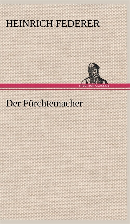 Der Furchtemacher (Hardcover)