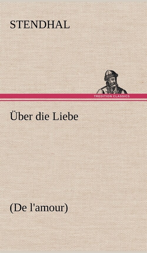 Uber Die Liebe (Hardcover)