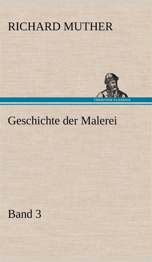 Geschichte Der Malerei 3 (Hardcover)