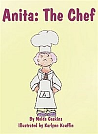 Anita: The Chef (Hardcover)