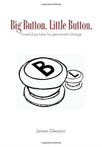 Big Button. Little Button.: Picture That Help (Hardcover)