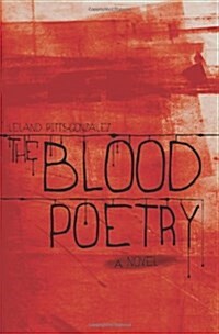 The Blood Poetry (Hardcover)