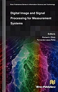 Digital Image and Signal Processing for Measurement Systems (Hardcover)
