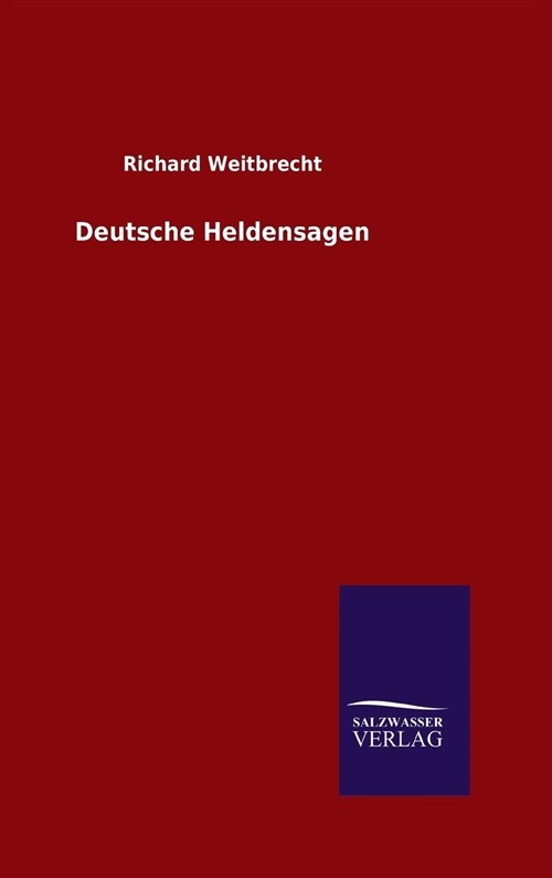 Deutsche Heldensagen (Hardcover)