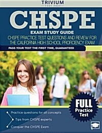 Chspe Exam Study Guide: Chspe Practice Test Questions and Review for the California High School Proficiency Exam (Paperback)