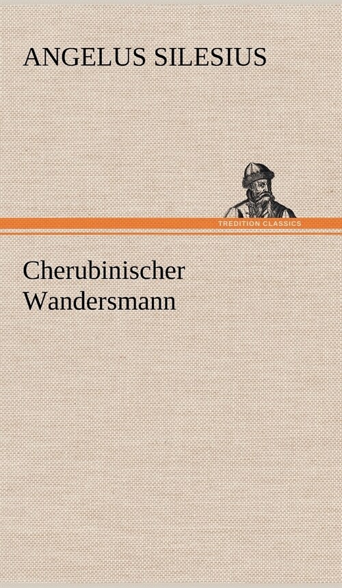 Cherubinischer Wandersmann (Hardcover)