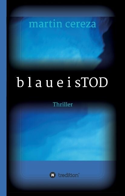 Blau Eis Tod (Hardcover)