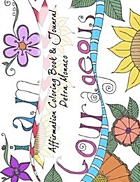 Affirmation Coloring Book & Journal (Paperback)