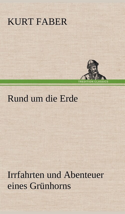 Rund Um Die Erde (Hardcover)