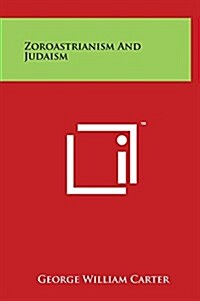 Zoroastrianism and Judaism (Hardcover)