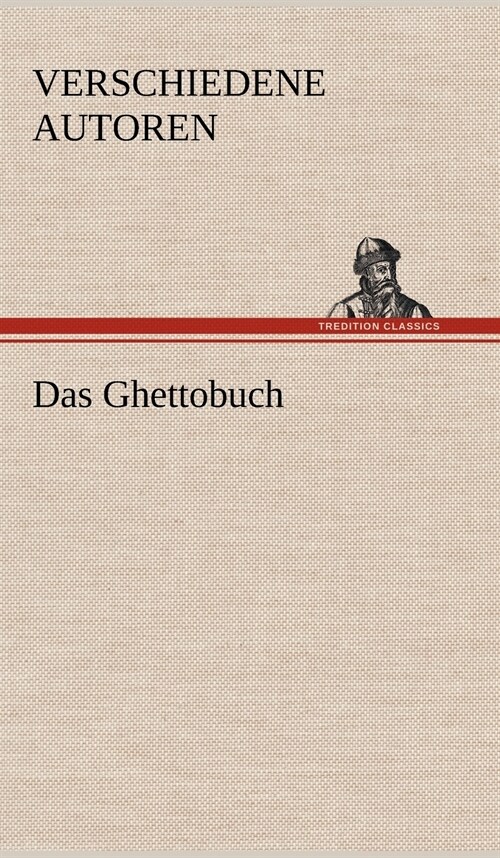 Das Ghettobuch (Hardcover)