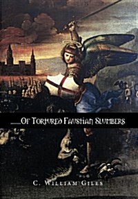 ........of Tortured Faustian Slumbers (Hardcover)