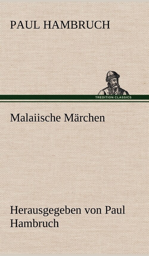 Malaiische Marchen (Hardcover)