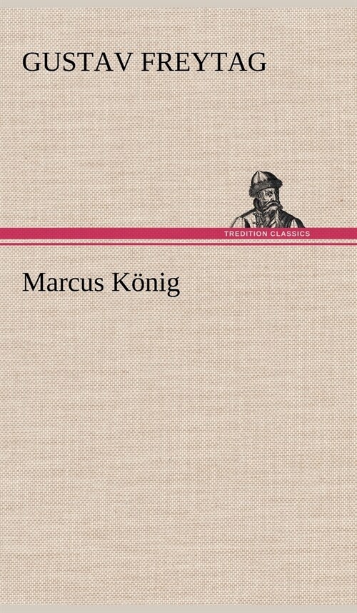 Marcus Konig (Hardcover)