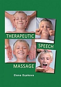 Therapeutic Speech Massage (Hardcover, 4)