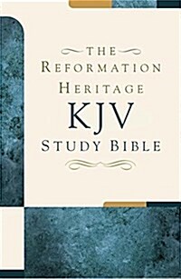 Reformation Heritage Study Bible-KJV-Large Print (Hardcover)