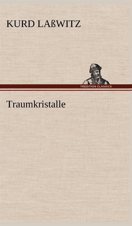 Traumkristalle (Hardcover)