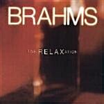 Brahams for Relaxation