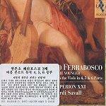 Alfonso Ferrabosco Consort Music to the Viols in 4, 5 & 6 Parts : Hesperion XXIㆍJordi Savall