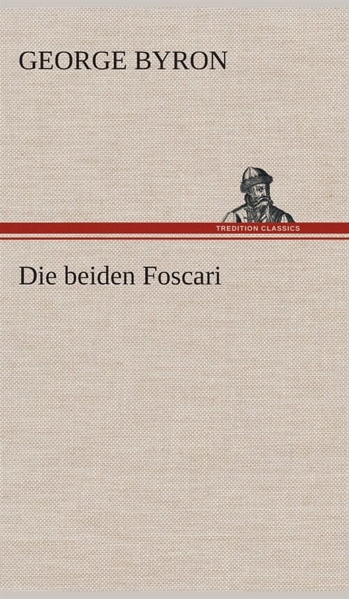 Die Beiden Foscari (Hardcover)